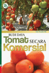 Bertanam Tomat Secara Komersial